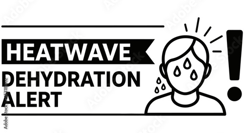 heatwave dehydration alert illustrating the dangers of excessive heat showing a perspiring person under the sun designed to warn against heat stroke and encourage hydration during hot weather events