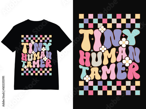 Tiny Human Tamer Teacher T-Shirt Design – Cute Pastel Retro Checkered Graphic for Preschool and Kindergarten Teachers
