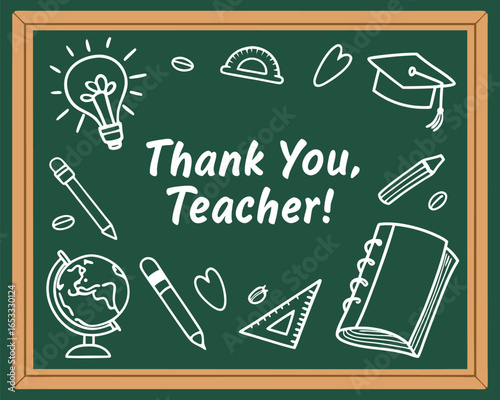 Vector art of thank you teacher message on chalkboard with school supplies and doodles