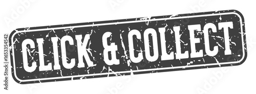 click & collect rectangular sign. click & collect stamp