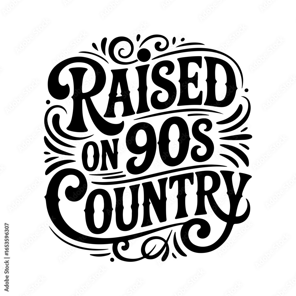 Obraz premium Raised On 90s Country. Vector Design Isolated on White Background