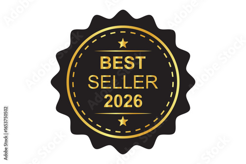 Black and gold best seller award badge with a crown and stars for the year of twenty twenty six. Award-winning best seller badge - perfect for marketing and product promotion.