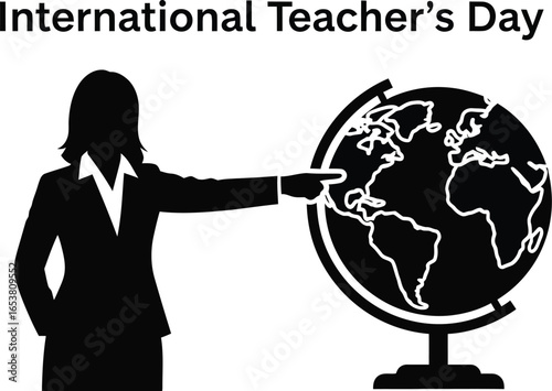 Silhouette of a teacher pointing at a globe for International Teachers' Day concept of education, teaching, and learning