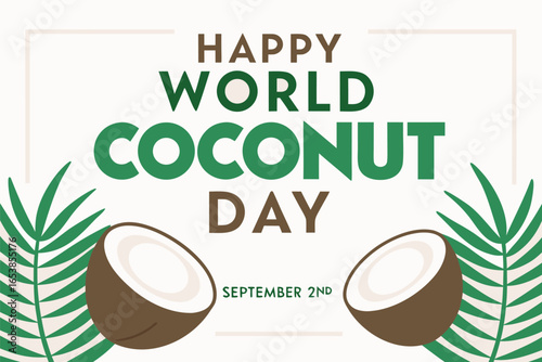 Happy World Coconut Day September 2nd with Coconuts and Palm Leaves vector 1