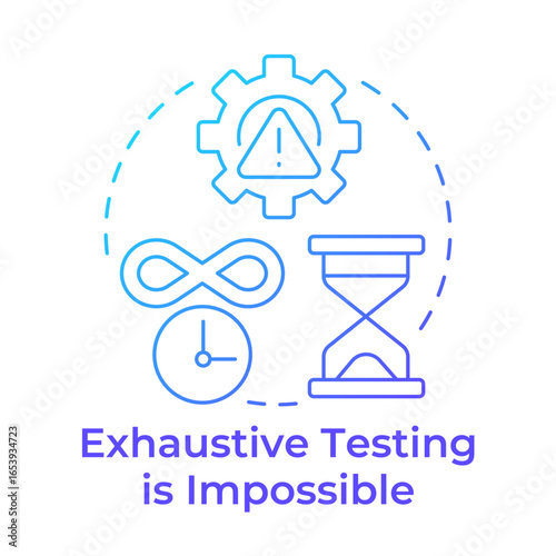 Exhaustive testing is impossible blue gradient concept icon. Time management, control. Round shape line illustration. Abstract idea. Graphic design. Easy to use in infographic, presentation