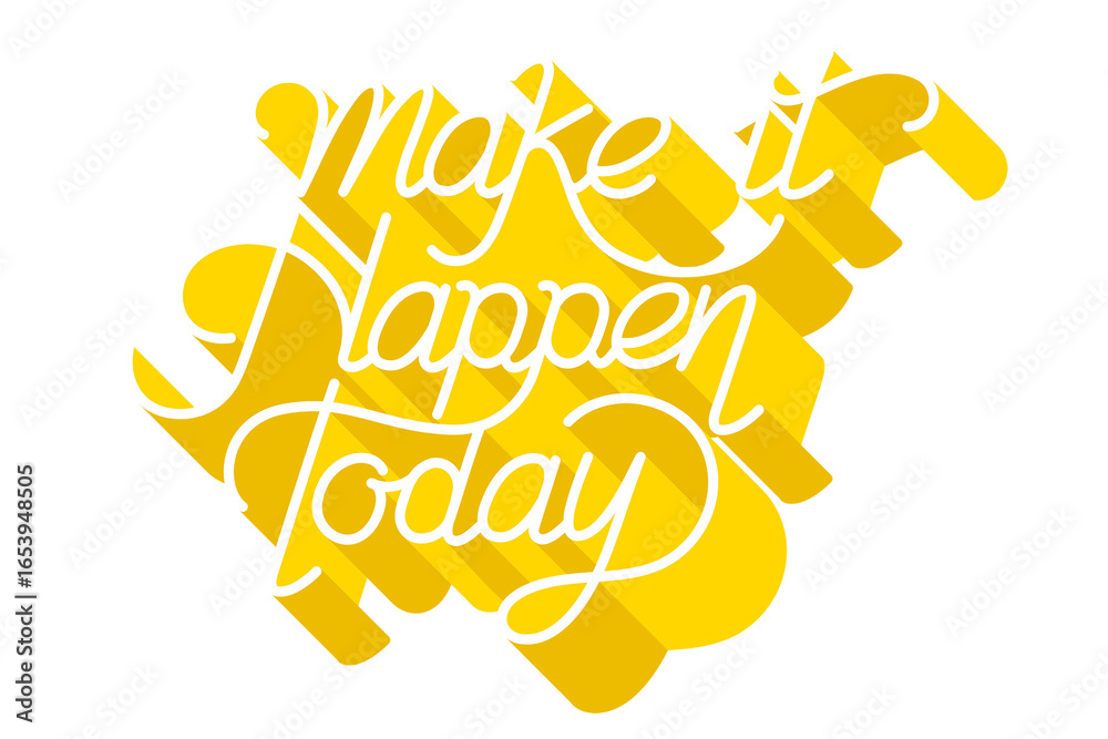 Naklejka premium Make it happen today png calligraphy sticker