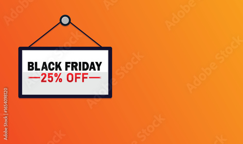 Black Friday Sale – 25% Off Sign