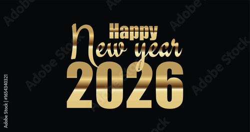 Happy New Year 2026 Gold Typography on Black Background Vector Illustration