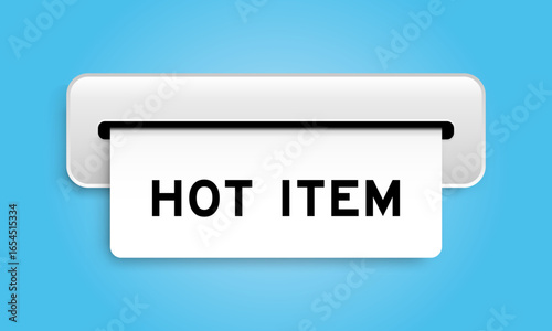 White coupon banner with word hot item from machine on blue color background