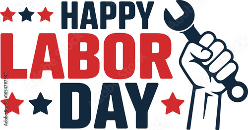 Happy Labor Day text with clenched fist and wrench