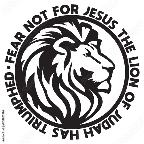Fear Not, For Jesus the Lion of Judah Has Triumphed