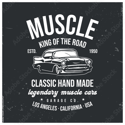 Vintage Classic Muscle Car T-shirt Design. American King of the road retro garage 1950s. Los Angeles USA Car lover tee-shirt graphic.