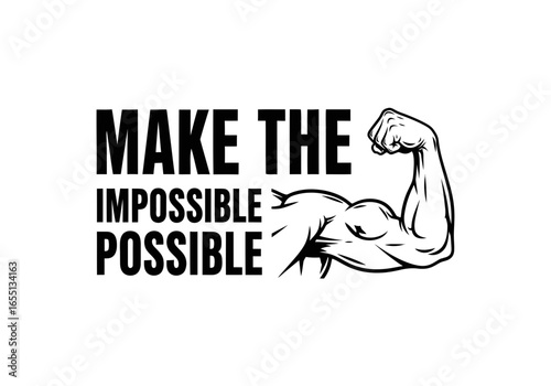 Vector art of a message to make the impossible possible