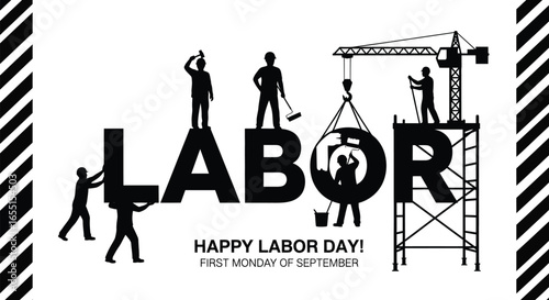 Vector art of happy labor day with workers building the word labor and construction elements