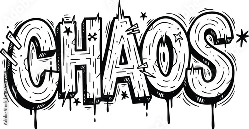 The word "CHAOS" rendered in a bold, outlined, graffiti-style font with drips, cracks, and starbursts, all in black and white.