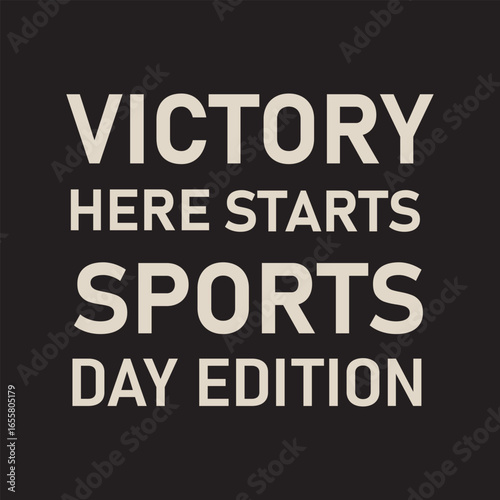 victory here starts sports vecor illustration