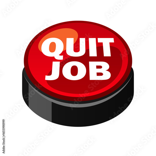 Quit job button vector isolated illustration