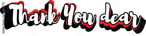 Vector art of thank you dear text with red and black shadow effect