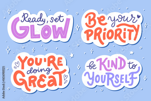 Set of stickers with hand lettering phrases on self-esteem and inspirational themes. Vector illustration with motivational clip art quotes. Design for stationery, card, web, or social media.