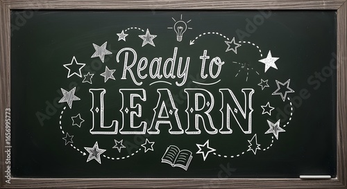 Ready to Learn Message on Green Chalkboard with Stars and Lightbulb