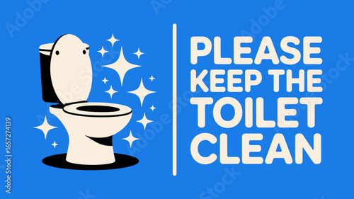 Please Keep The Toilet Clean Sign Illustration