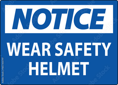Safety Notice Sign Recommending the Use of Helmets for Protection