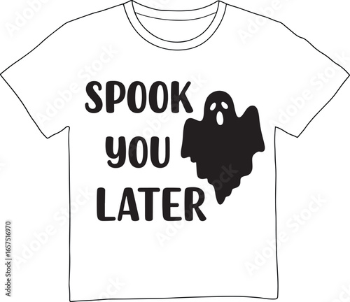 Funny halloween t shirt with ghost saying spook you later silhouette