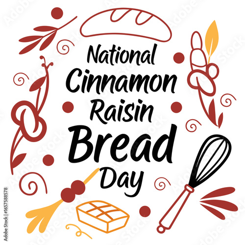 NATIONAL CINNAMON RAISIN BREAD DAY vector illustration