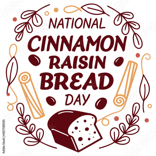 NATIONAL CINNAMON RAISIN BREAD DAY vector illustration