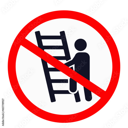 Do not use ladder no ladders prohibition sign Vector Image