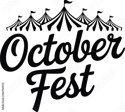October Fest text with circus tents above on white background festival tent carnival tent