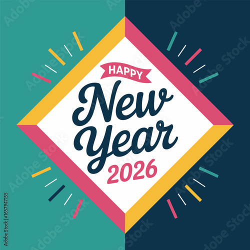 New year 2026 diamond frame title with bright color border rays, geometric square layout, celebratory typography poster, vector card design