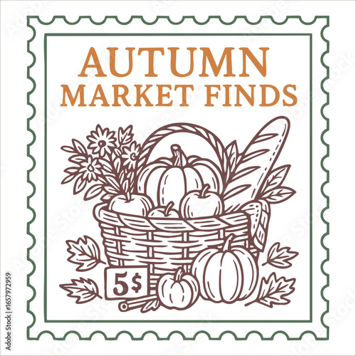 autumn market finds fall stamp with basket pumpkins bread and flowers in rustic postal frame with vintage price tag, seasonal harvest postal art vector illustration concept for stationery
