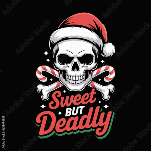 Sweet but deadly Santa skull with candy cane crossbones, gothic Christmas typography badge, spooky festive t shirt graphic vector illustration
