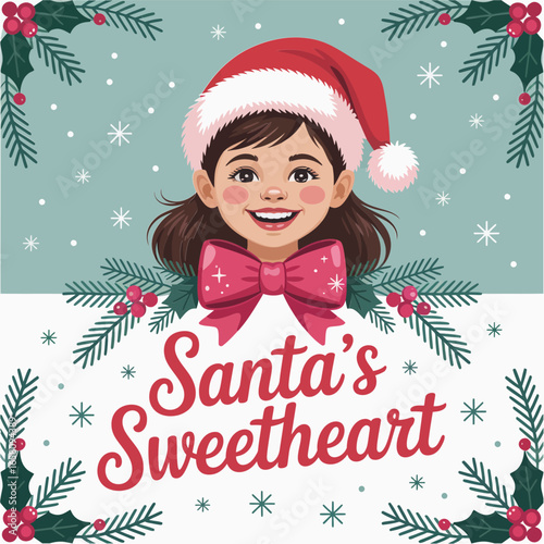 Santas sweetheart holiday badge, cheerful girl with rosy cheeks, holly leaves and berries, winter greeting poster and sticker vector