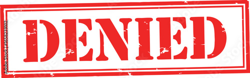 A bold red ink stamp clearly displaying the word denied in a distressed rectangular frame against a white background