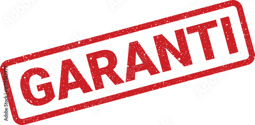Red rubber stamp with the word GARANTI in bold white letters