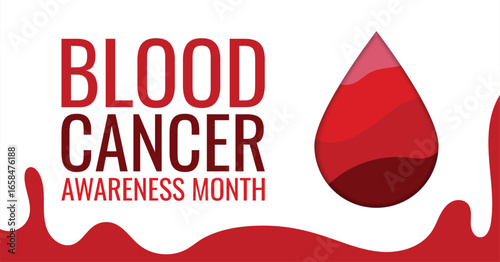 Blood Cancer awareness month Vector illustration  design concept , it s observed each year during September. 