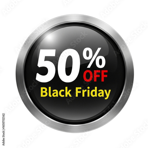 Round black friday sale button with a fifty percent discount off