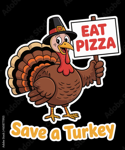 Save A Turkey Eat Pizza Funny Thanksgiving