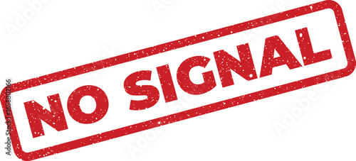 Red distressed grunge stamp with text no signal in a