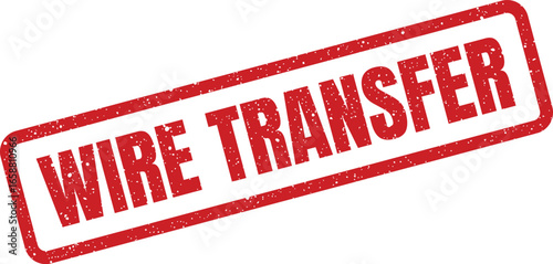 Red rectangular stamp with the text wire transfer in bold sansserif capital letters