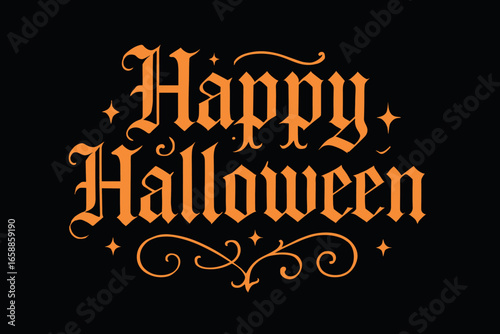 Gothic typography spells out a festive Halloween message beneath the main design. The letters are adorned with subtle, decorative elements, enhancing