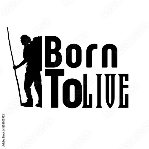 Born to live 