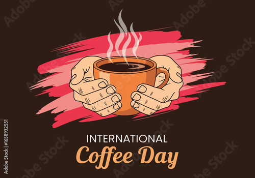 Vector art of hands holding a hot cup of coffee with steam rising, celebrating international coffee day