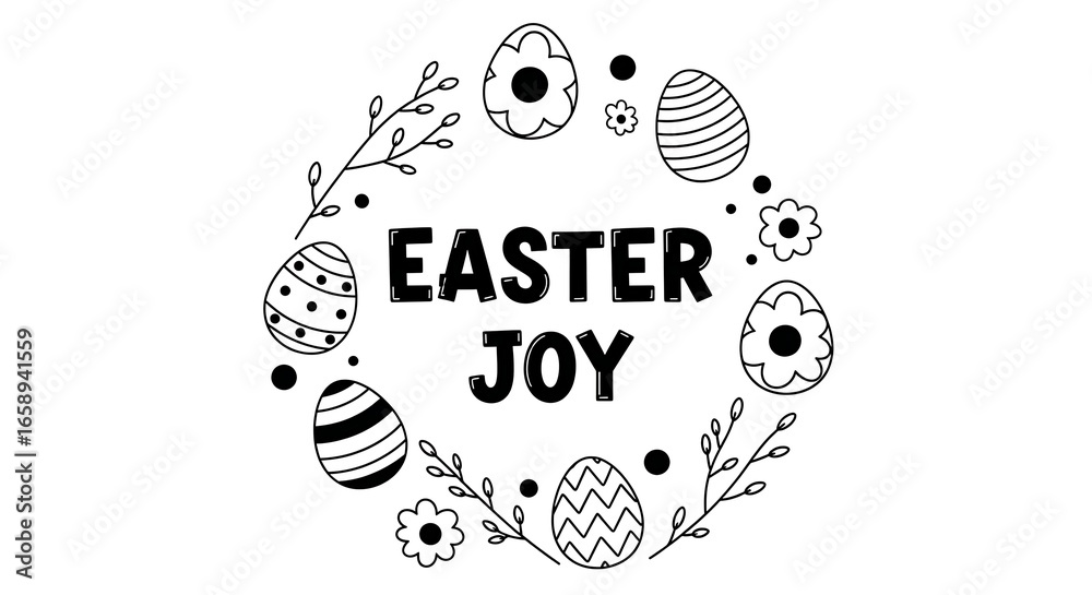 Obraz premium Cheerful Easter Joy Graphic with Floral and Egg Elements