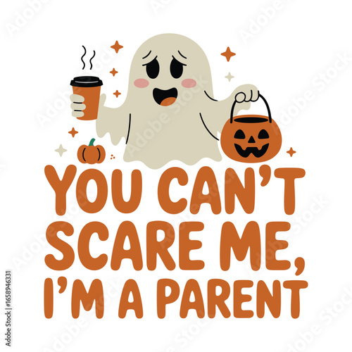 you cant scare me im a parent helloween t shirt design