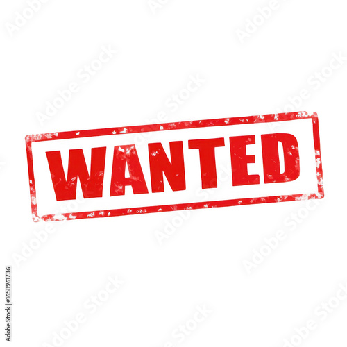 Vintage wanted poster stamp red grunge texture effect isolated on black transparent background