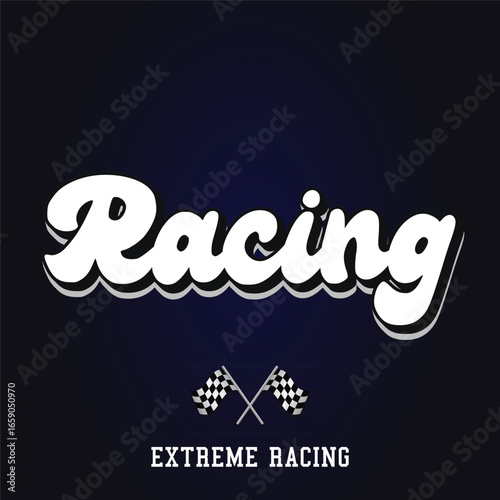 Vintage sport typography car racing slogan print with racing flag for graphic tee t shirt or poster - Vector