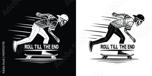 Dynamic illustration of a skeleton skateboarding with motion lines and the phrase roll till the end, available in black and white for diverse design needs